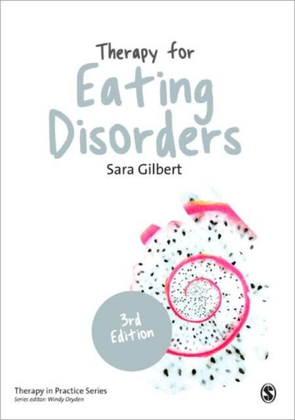 Therapy for Eating Disorders av Sara Gilbert