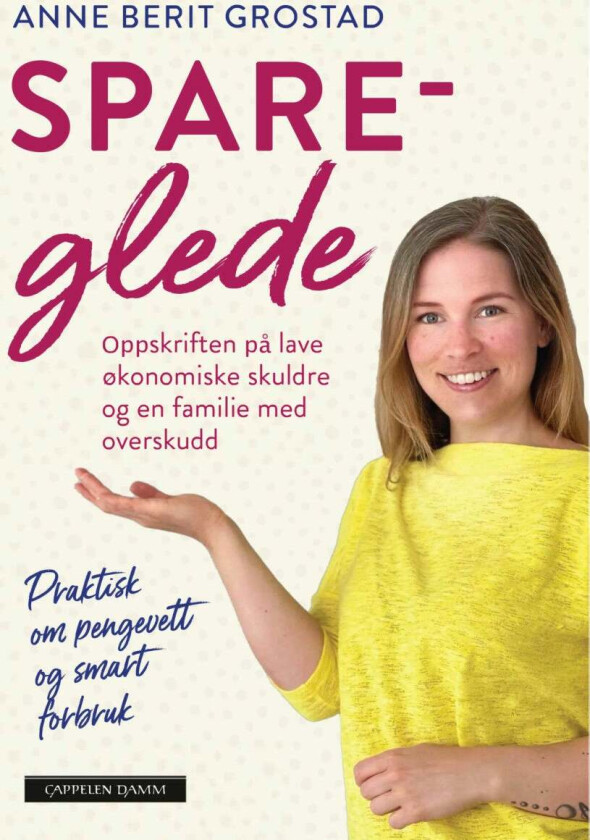 Spareglede av Anne Berit Grostad