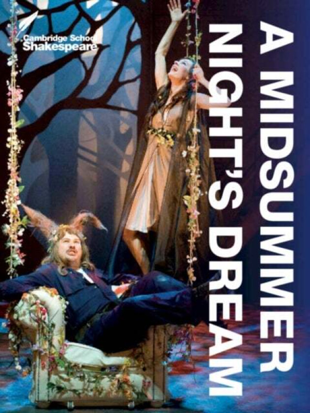 A Midsummer Night's Dream av William Shakespeare