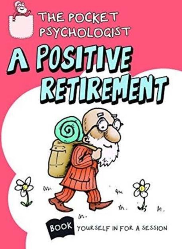 Pocket Psychologist - a Positive Retirement av Books Boxer