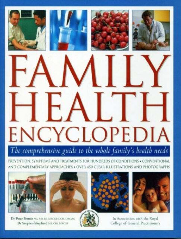 Family Health Encyclopedia av Peter Fermie, Stephen Shepherd