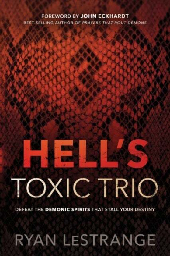 Hell's Toxic Trio av Ryan Lestrange