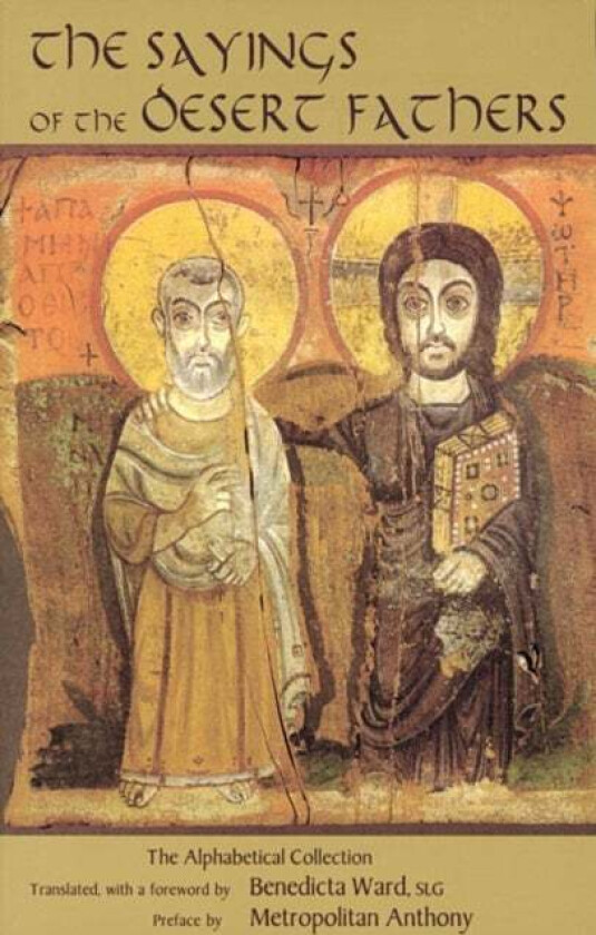 The Sayings Of The Desert Fathers