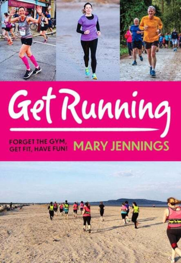 Get Running av Mary Jennings