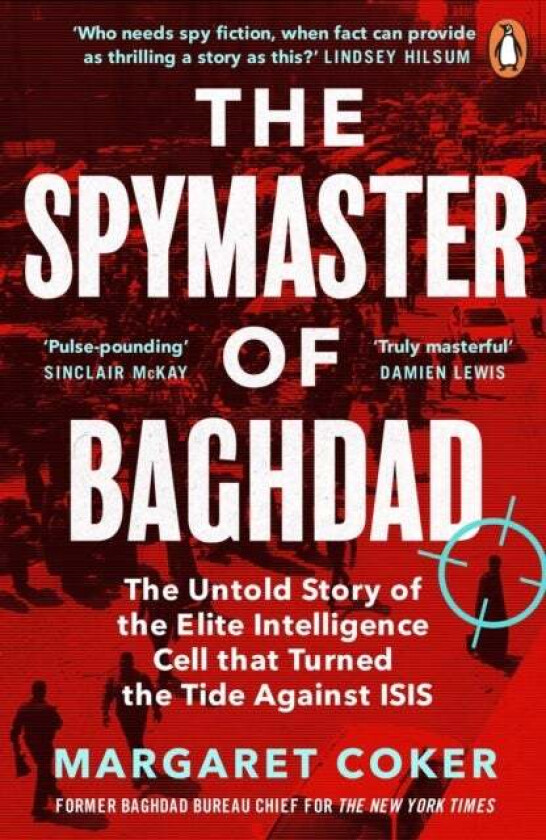 The Spymaster of Baghdad av Margaret Coker