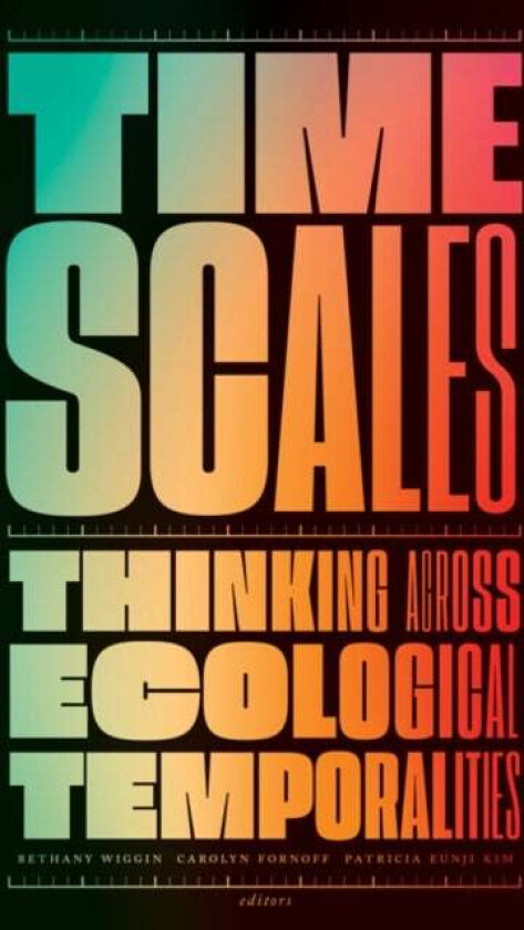 Timescales