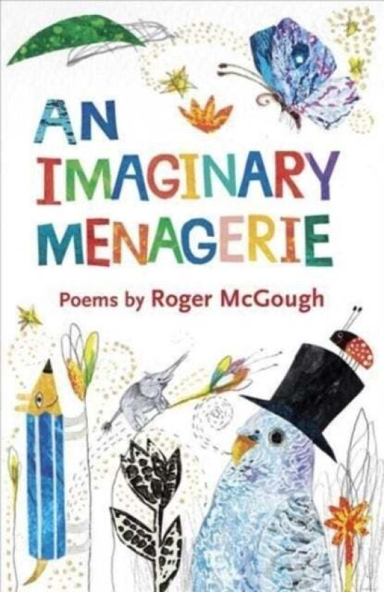 An Imaginary Menagerie av Roger McGough