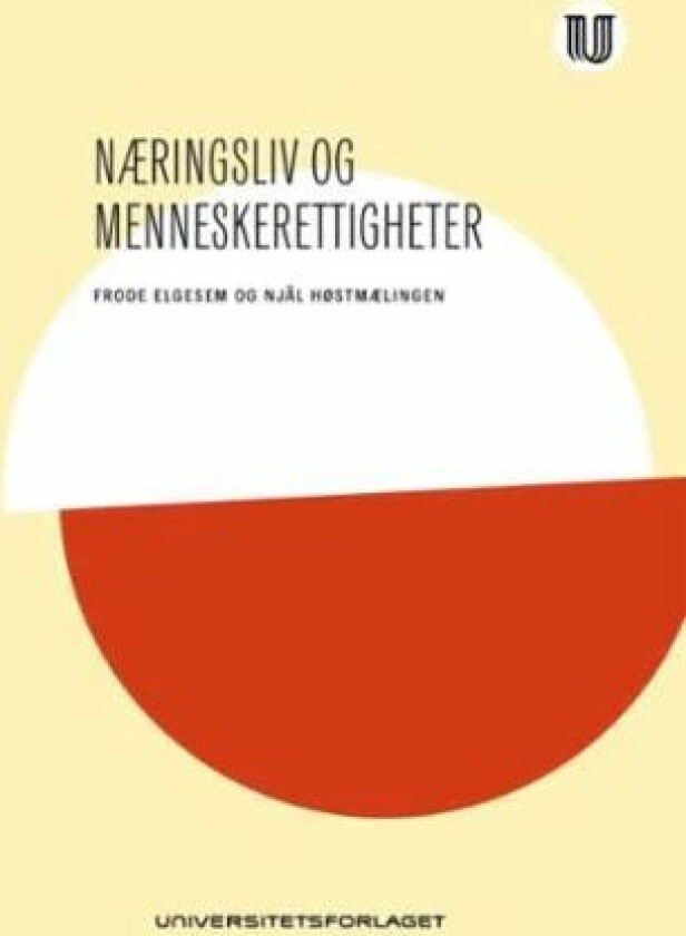 Næringsliv og menneskerettigheter av Frode Elgesem, Njål Høstmælingen