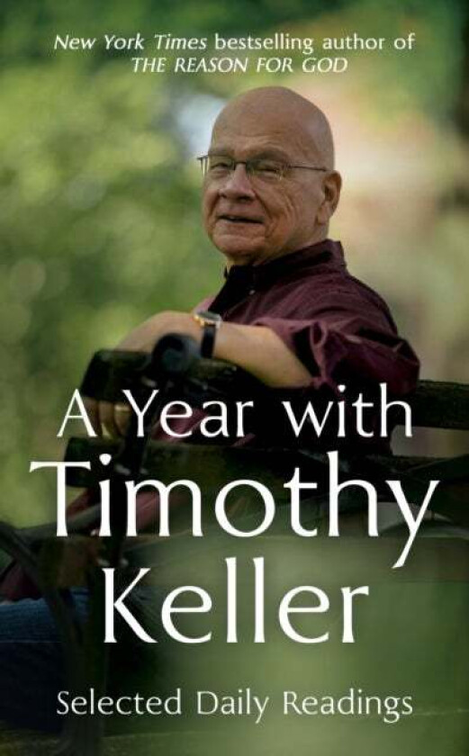 A Year with Timothy Keller av Timothy Keller