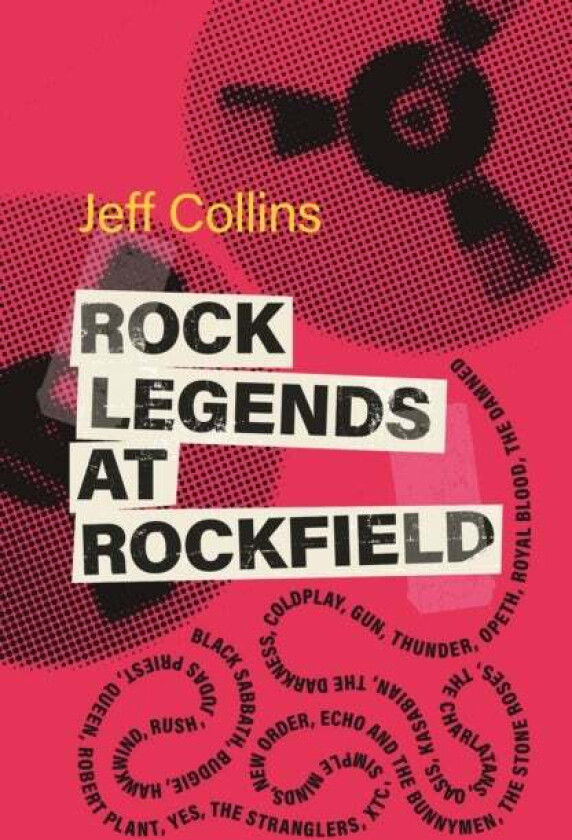 Rock Legends at Rockfield av Jeff Collins