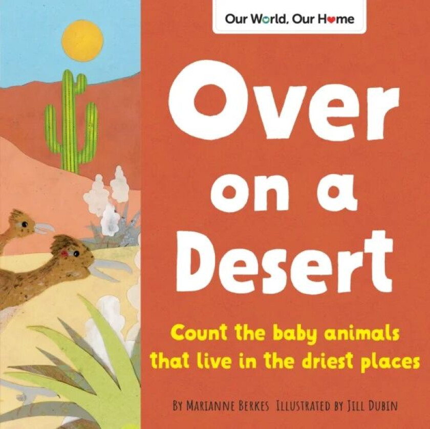 Over on a Desert av Marianne Berkes
