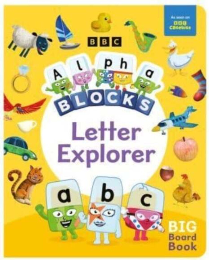 Alphablocks Letter Explorer: A Big Board Book av Alphablocks, Sweet Cherry Publishing