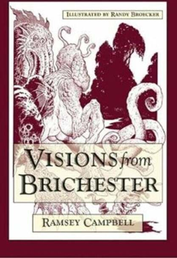 Visions From Brichester Av Ramsey Campbell