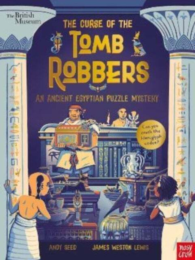 British Museum: The Curse of the Tomb Robbers (An Ancient Egyptian Puzzle Mystery) av Andy Seed
