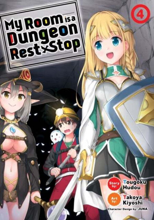 My Room is a Dungeon Rest Stop (Manga) Vol. 4 av Tougoku Hudou