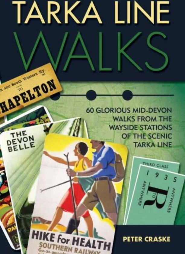 Tarka Line Walks av Peter Craske