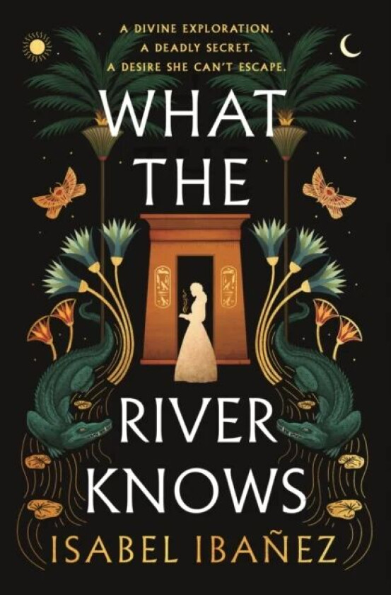 What the River Knows av Isabel Ibanez