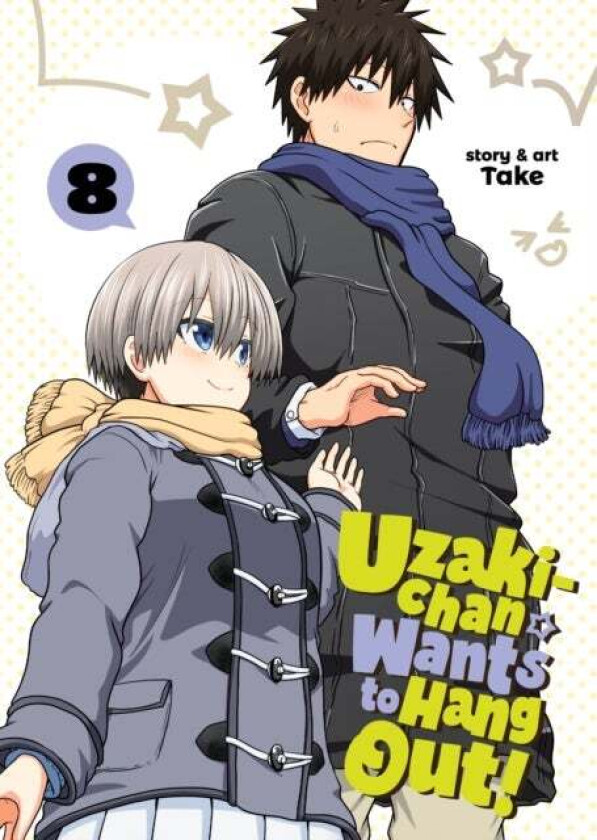 Uzaki-chan Wants to Hang Out! Vol. 8 av Take
