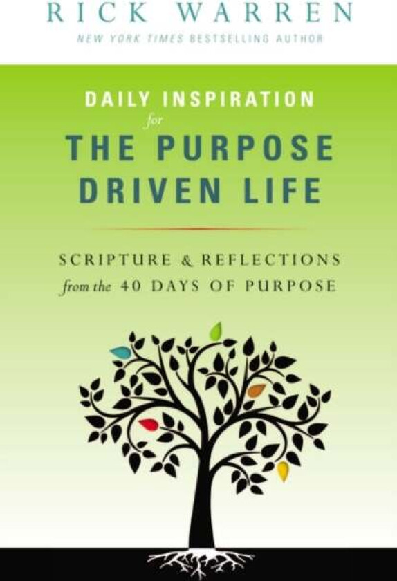 Daily Inspiration For The Purpose Driven Life Av Rick Warren