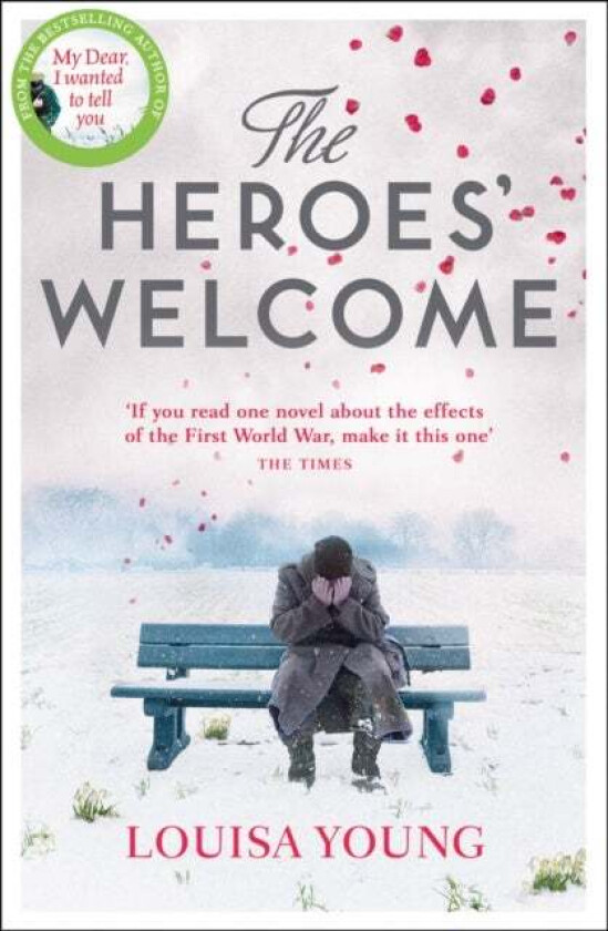 The Heroes' Welcome av Louisa Young