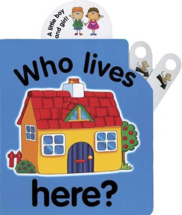 Flip Top: Who Lives Here? av Jane Wolfe