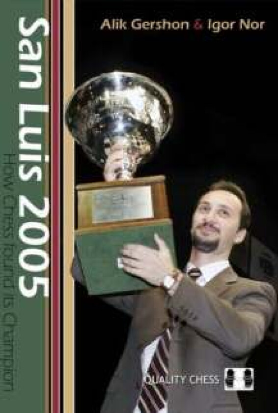 San Luis 2005 av Alik Gershon, Igor Nor