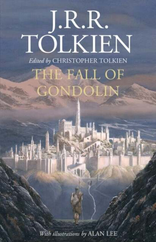 The fall of Gondolin av J.R.R. Tolkien