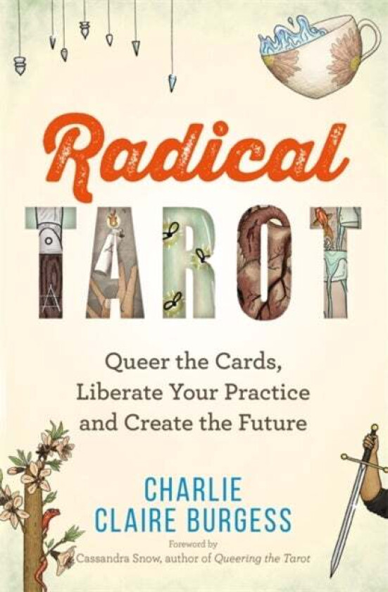 Radical Tarot av Charlie Claire Burgess