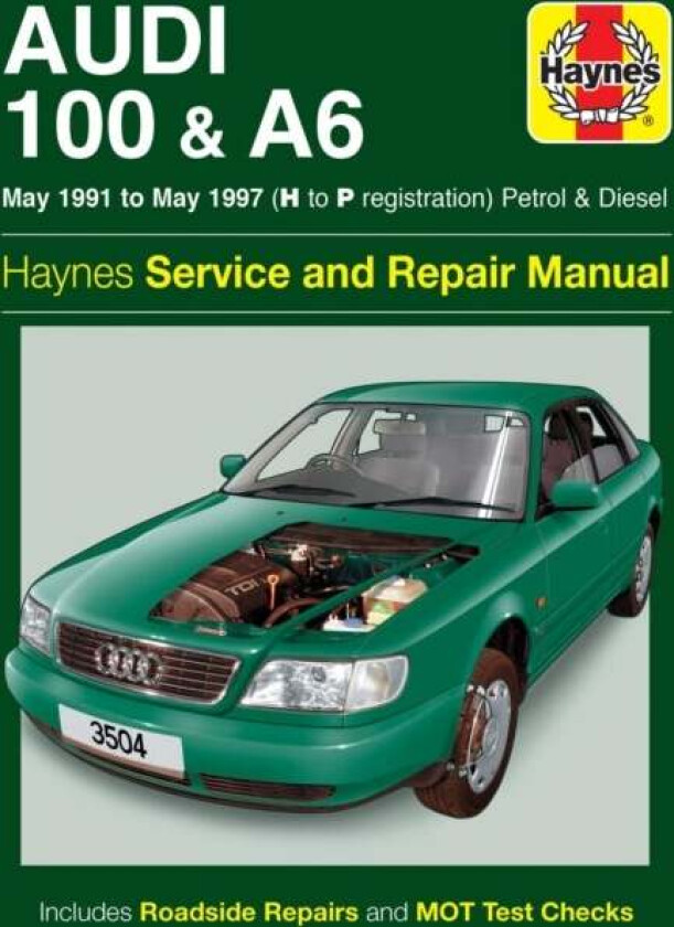 Audi 100 & A6 Petrol & Diesel (May 91 - May 97) Haynes Repair Manual av Haynes Publishing