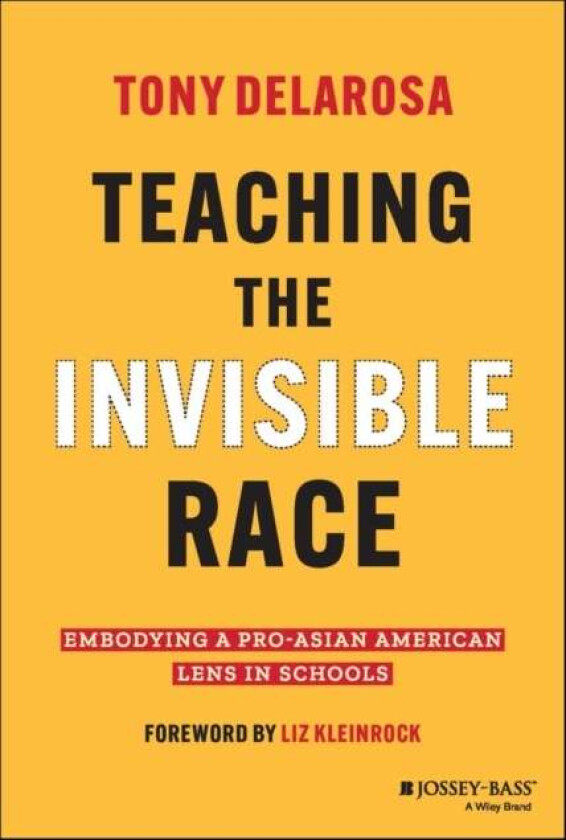 Teaching the Invisible Race av Tony DelaRosa