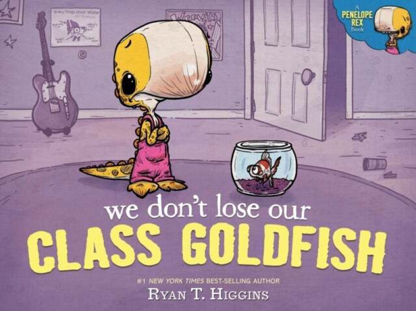 We Don't Lose Our Class Goldfish av Ryan T. Higgins