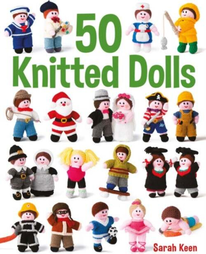 50 Knitted Dolls av Sarah Keen