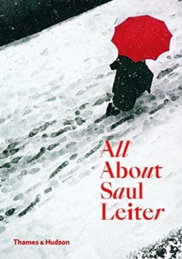 All About Saul Leiter av Saul Leiter