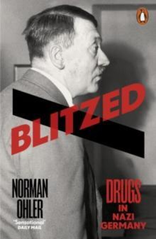 Blitzed av Norman Ohler