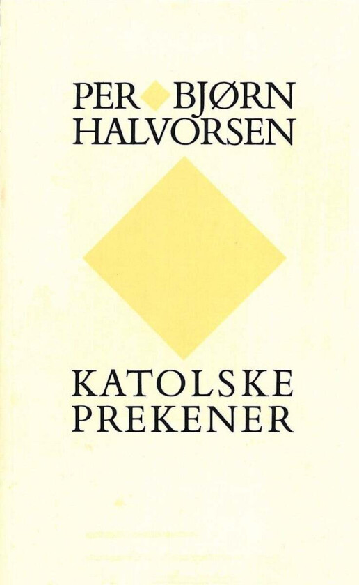Katolske Prekener Av Per Bjørn Halvorsen