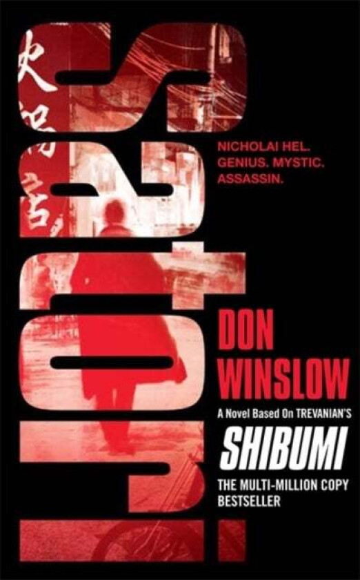 Satori av Trevanian, Don Winslow