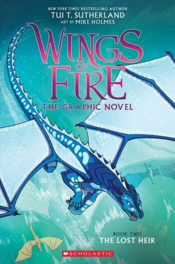 The Lost Heir (Wings of Fire Graphic Novel #2) av Tui T. Sutherland