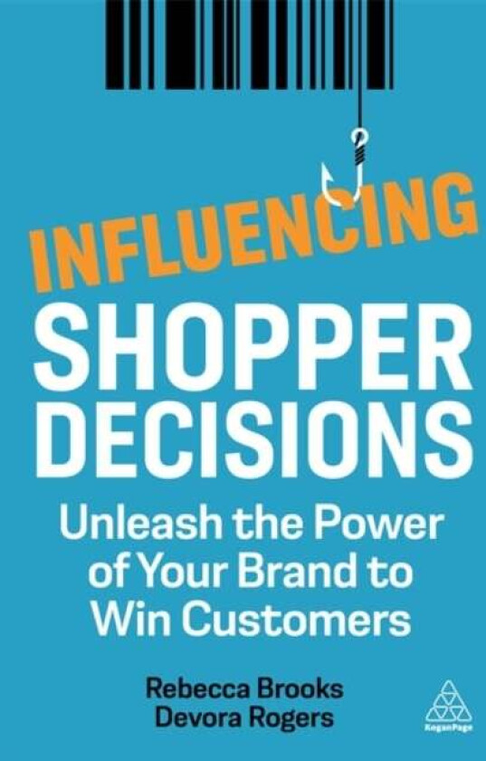 Influencing Shopper Decisions av Rebecca Brooks, Devora Rogers