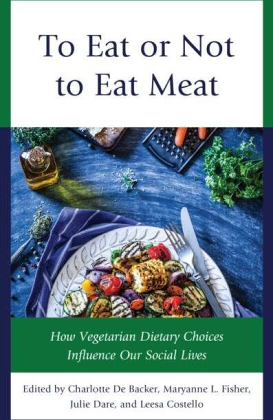 To Eat or Not to Eat Meat av Maryanne L. Fisher