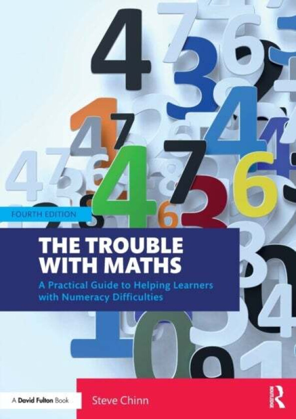 The Trouble with Maths av Steve (Visiting Professor University of Derby UK) Chinn
