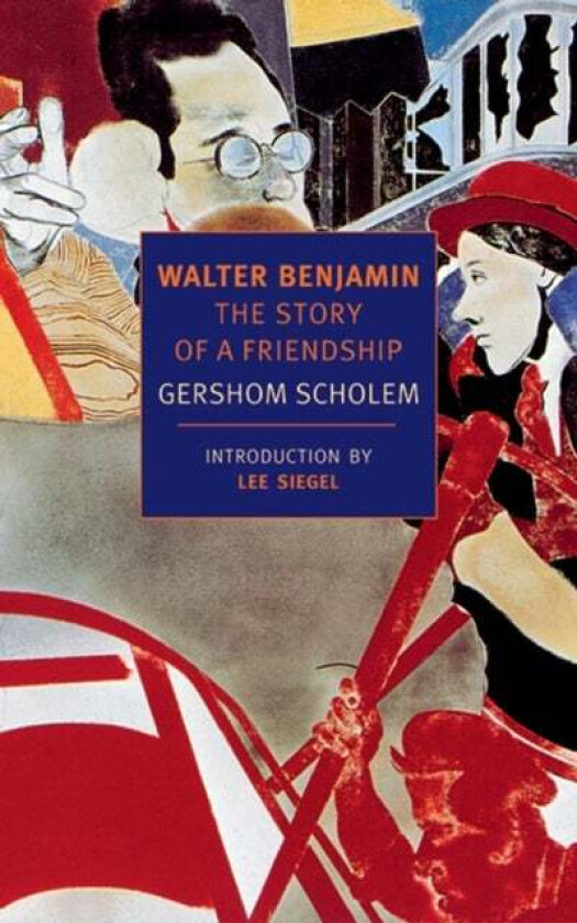 Walter Benjamin av Gershom Scholem