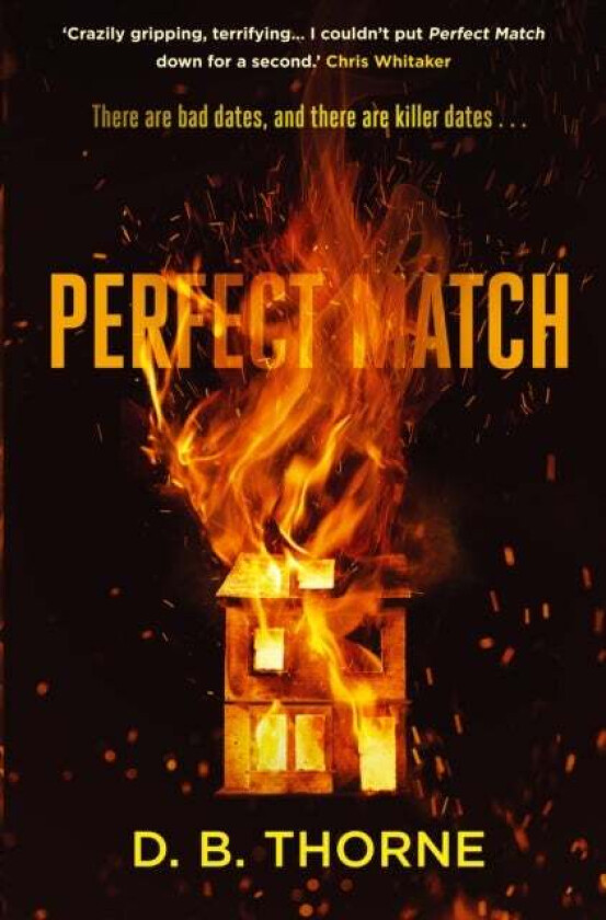 Perfect Match av D. B. Thorne