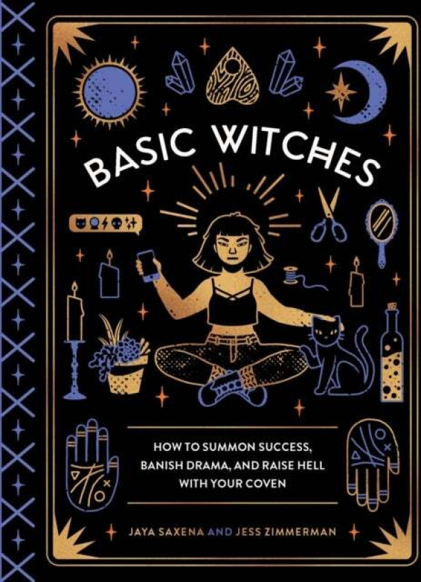 Basic Witches av Jaya Saxena, Jess Zimmerman