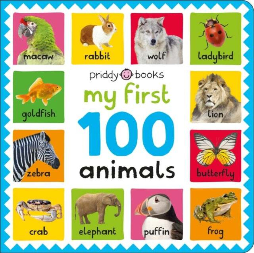 My First 100 Animals av Roger Priddy, Priddy Books