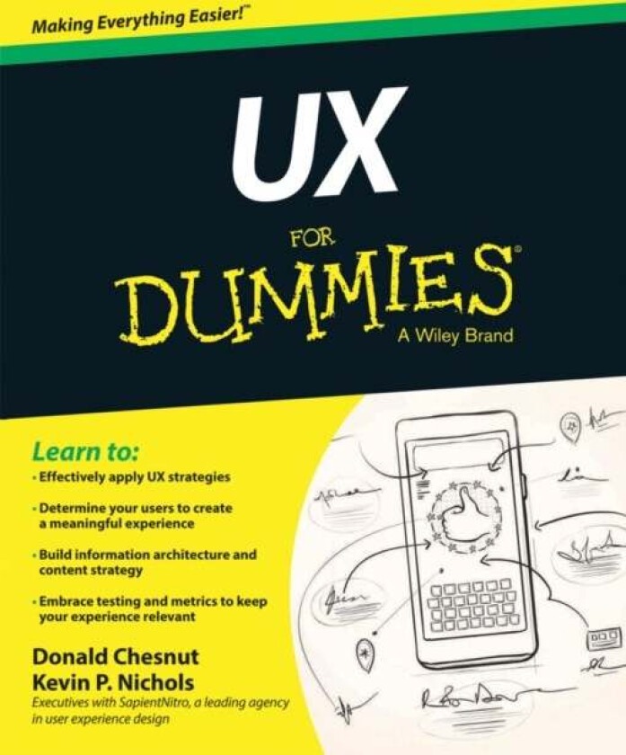 UX For Dummies av Kevin P. Nichols, Donald Chesnut