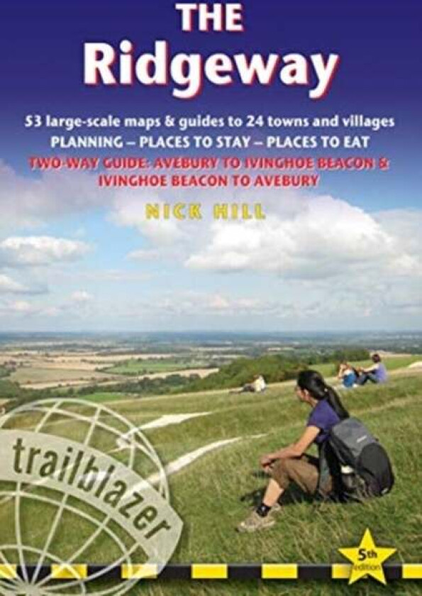 The Ridgeway (Trailblazer British Walking Guides) av Nick Hill