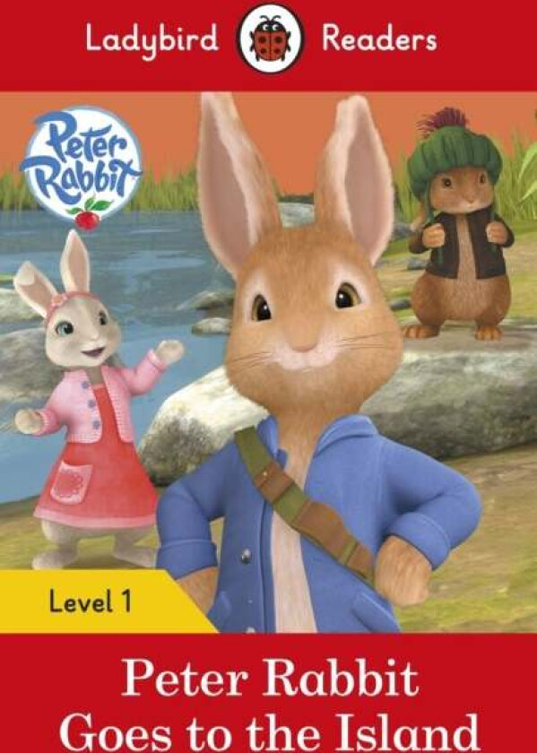 Ladybird Readers Level 1 - Peter Rabbit - Goes to the Island (ELT Graded Reader) av Beatrix Potter, Ladybird