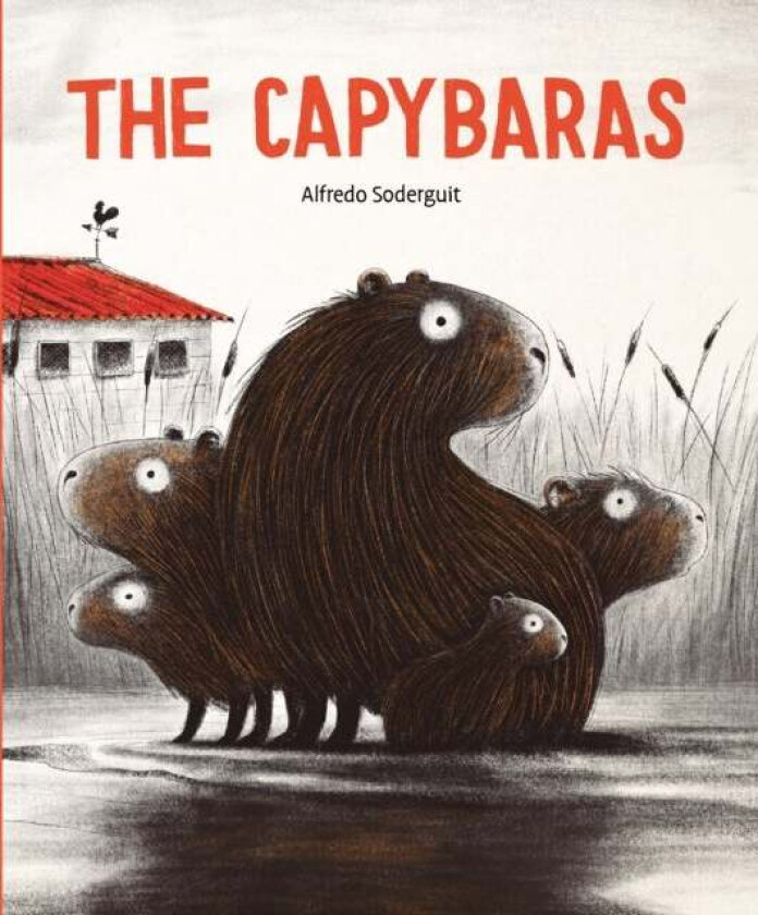 The Capybaras Av Alfredo Soderguit