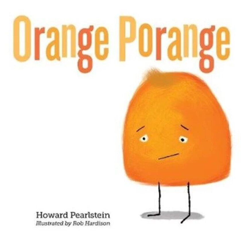 Orange Porange av Howard Pearlstein