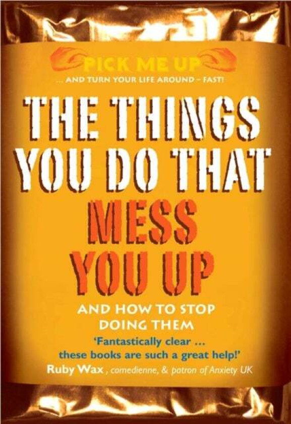 The Things You Do That Mess You Up av Dr Chris Williams